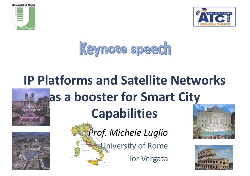 IP Platforms and Satellite Networks as a booster for Smart City Capabilities